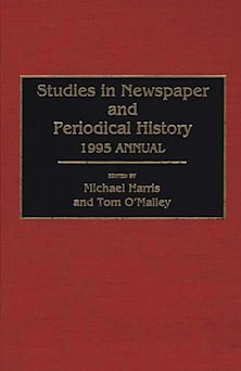 Studies in Newspaper and Periodical History, 1994 Annual cover