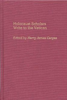 Holocaust Scholars Write to the Vatican cover