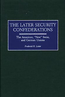 The Later Security Confederations cover