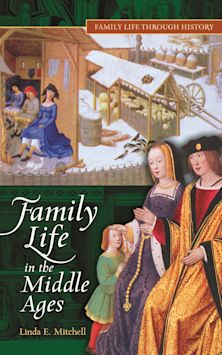 Family Life in The Middle Ages cover
