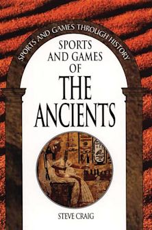 Sports and Games of the Ancients cover