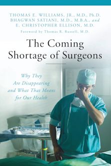 The Coming Shortage of Surgeons cover
