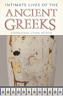 Intimate Lives of the Ancient Greeks cover