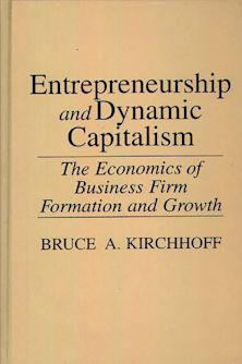 Entrepreneurship and Dynamic Capitalism cover