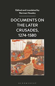 Documents on the Later Crusades, 1274-1580 cover