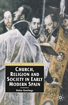 Church, Religion and Society in Early Modern Spain cover