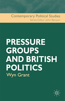 Pressure Groups and British Politics cover