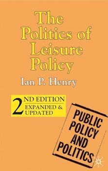 The Politics of Leisure Policy cover