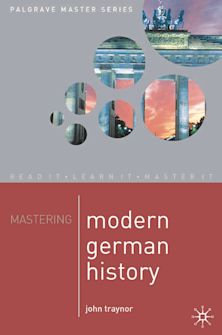 Mastering Modern German History 1864-1990 cover