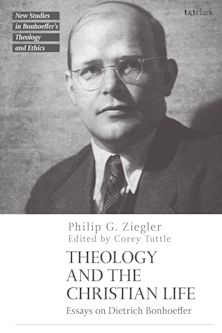 Theology and the Christian Life cover