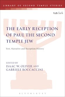 The Early Reception of Paul the Second Temple Jew cover