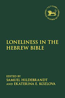 Loneliness in the Hebrew Bible cover