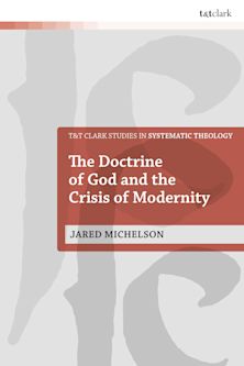 The Doctrine of God and the Crisis of Modernity cover