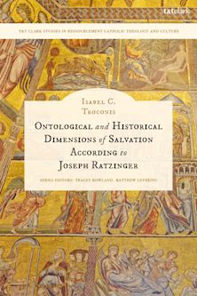 Ontological and Historical Dimensions of Salvation According to Joseph Ratzinger cover
