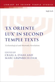 'Ex Oriente Lux' in Second Temple Texts cover