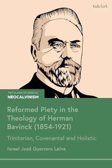 Reformed Piety in the Theology of Herman Bavinck (1854-1921) cover