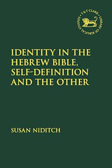 Identity in  the Hebrew Bible, Self-Definition and the Other cover