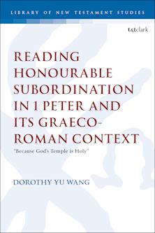 Reading Honourable Subordination in 1 Peter and its Graeco-Roman Context cover