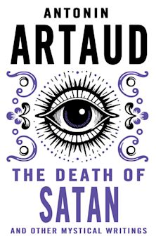 Death of Satan and Other Mystical Writings cover