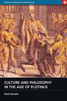 Culture and Philosophy in the Age of Plotinus cover