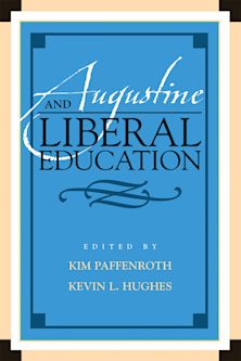 Augustine and Liberal Education cover