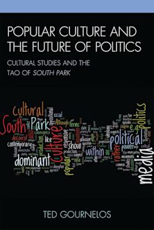 Popular Culture and the Future of Politics cover