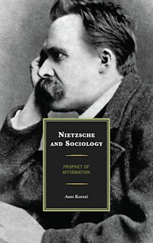 Nietzsche and Sociology cover