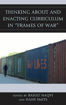 Thinking about and Enacting Curriculum in "Frames of War" cover