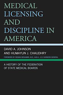 Medical Licensing and Discipline in America cover