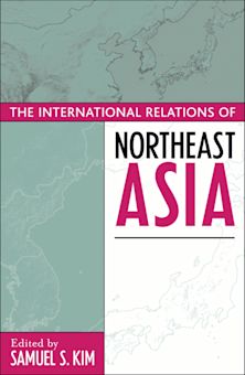 The International Relations of Northeast Asia cover