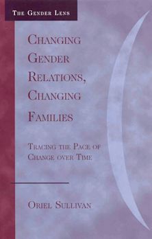 Changing Gender Relations, Changing Families cover