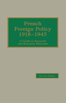 French Foreign Policy 1918-1945 cover
