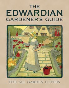 Edwardian Gardener’s Guide cover