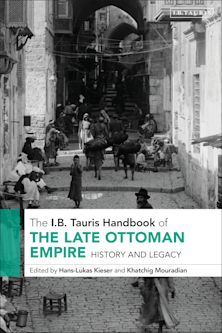 I.B. Tauris Handbook of the Late Ottoman Empire cover