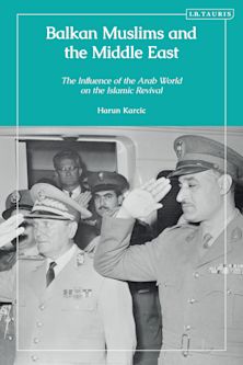 Balkan Muslims and the Middle East cover