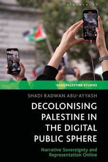 Decolonizing Palestine in the Digital Public Sphere cover