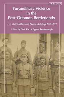 Paramilitary Violence in the Post-Ottoman Borderlands cover