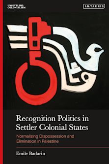 Recognition Politics in Settler Colonial States cover