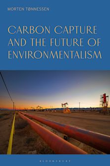 Carbon Capture and the Future of Environmentalism cover