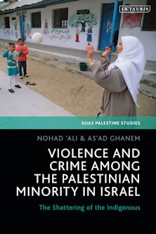Violence and Crime among the Palestinian Minority in Israel cover