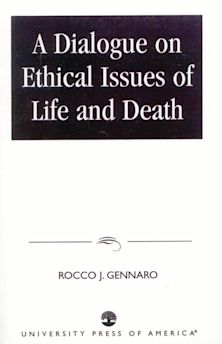 Dialogue on Ethical Issues of Life and Death cover