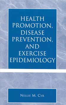 Health Promotion, Disease Prevention, and Exercise Epidemiology cover