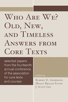 Who Are We? Old, New, and Timeless Answers from Core Texts cover