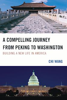 Compelling Journey from Peking to Washington cover