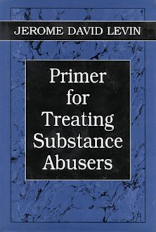 Primer for Treating Substance Abusers cover