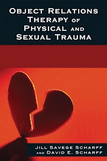 Object Relations Therapy of Physical and Sexual Trauma cover