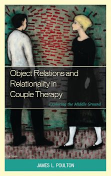 Object Relations and Relationality in Couple Therapy cover