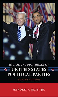 Historical Dictionary of United States Political Parties cover