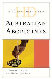 Historical Dictionary of Australian Aborigines cover