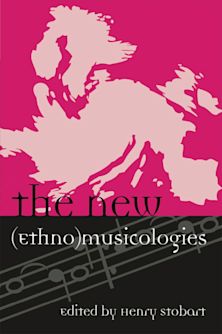 The New (Ethno)musicologies cover